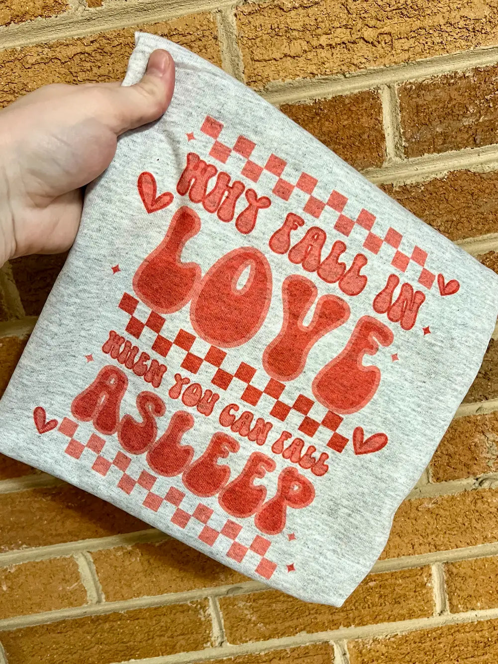 Why Fall In Love Valentines Day Graphic Tee