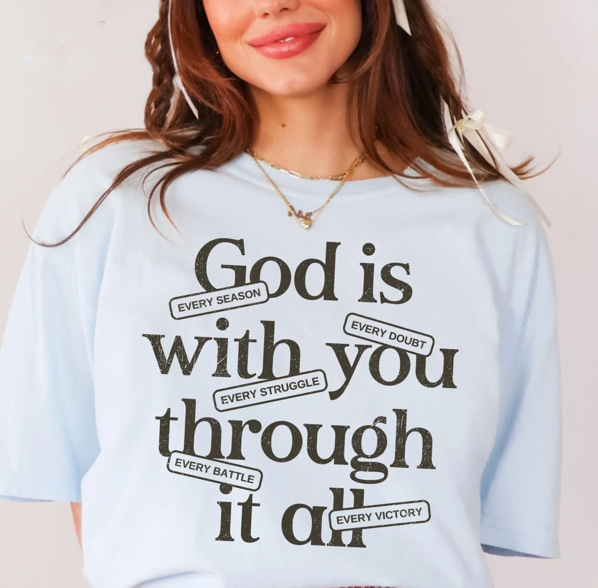 God Is With You Through It All