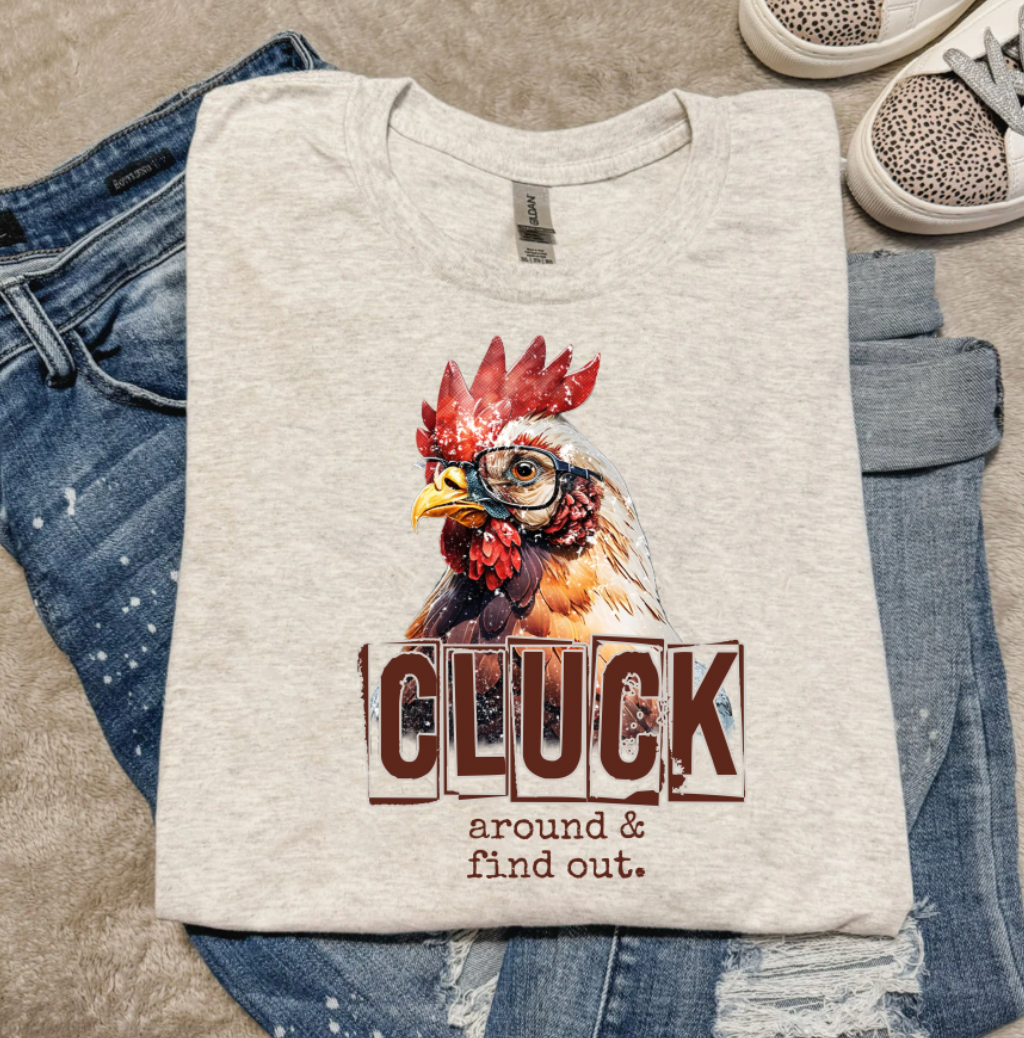 Cluck Around Tee