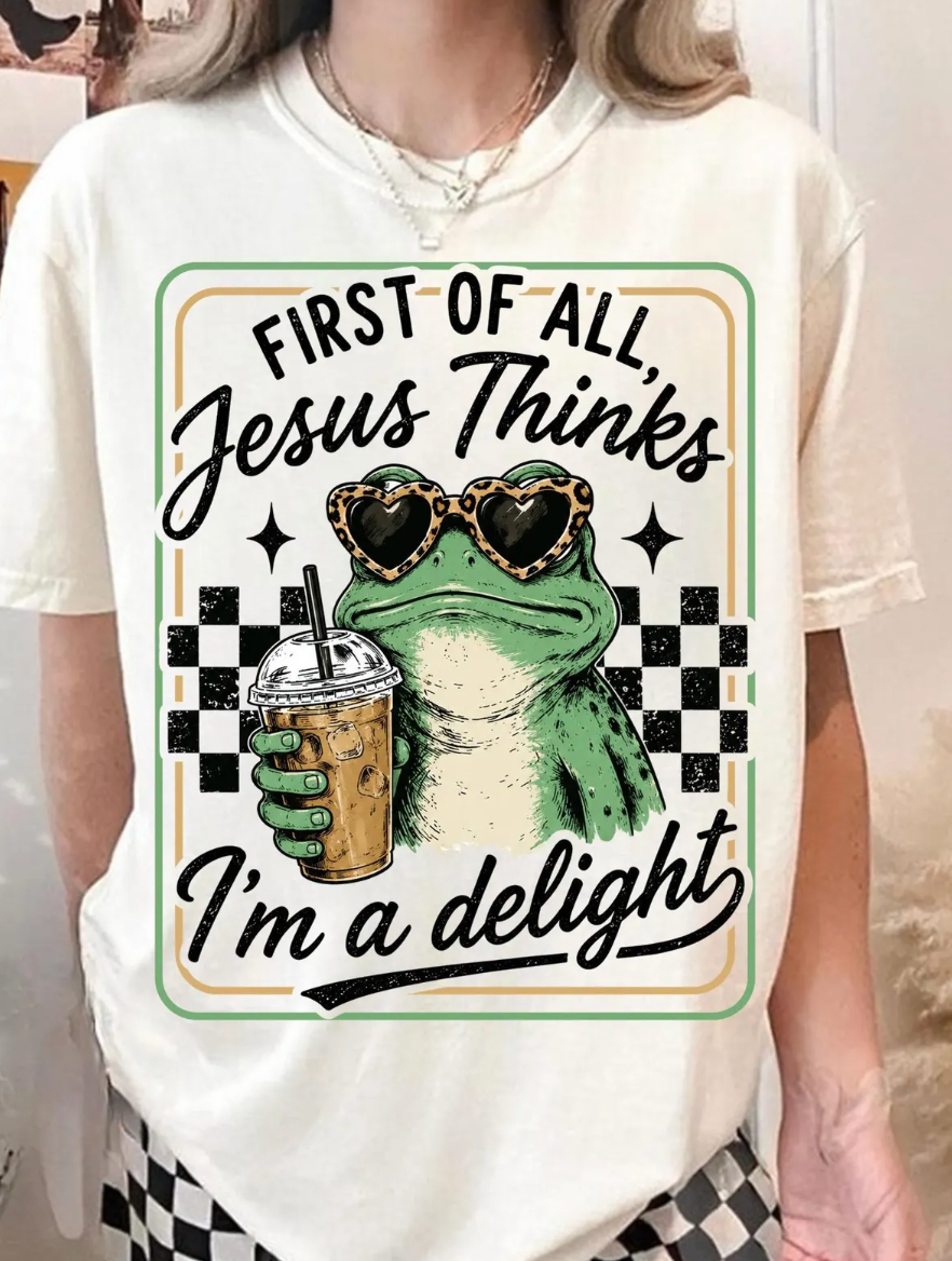 Jesus Thinks Im A Delight