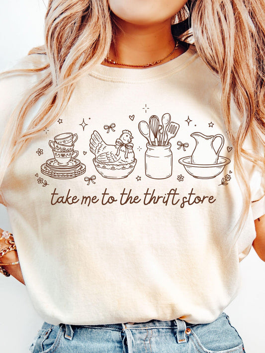Take Me To The Thrift Store Graphic Tee